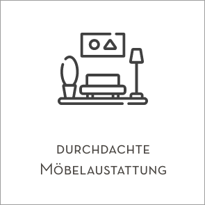 Durchdachte Möbelaustattung